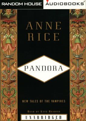 Anne Rice   New Tales of the Vampires   PANDORA   cassettes