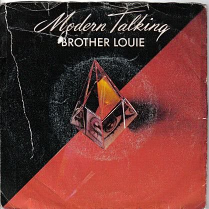 Modern Talking   Brother louie