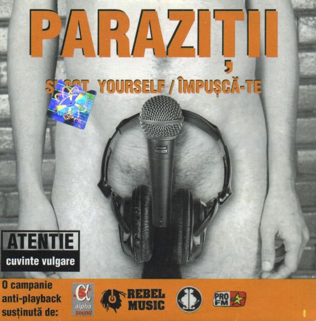 PARAZITII   (2001)   Shoot Yourself   front